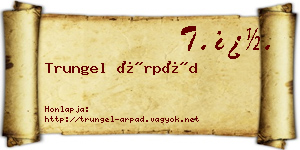 Trungel Árpád névjegykártya